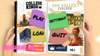 College Kings – Season 2 – Episode 5 – New Version 5.2.4 [Undergrad Steve]